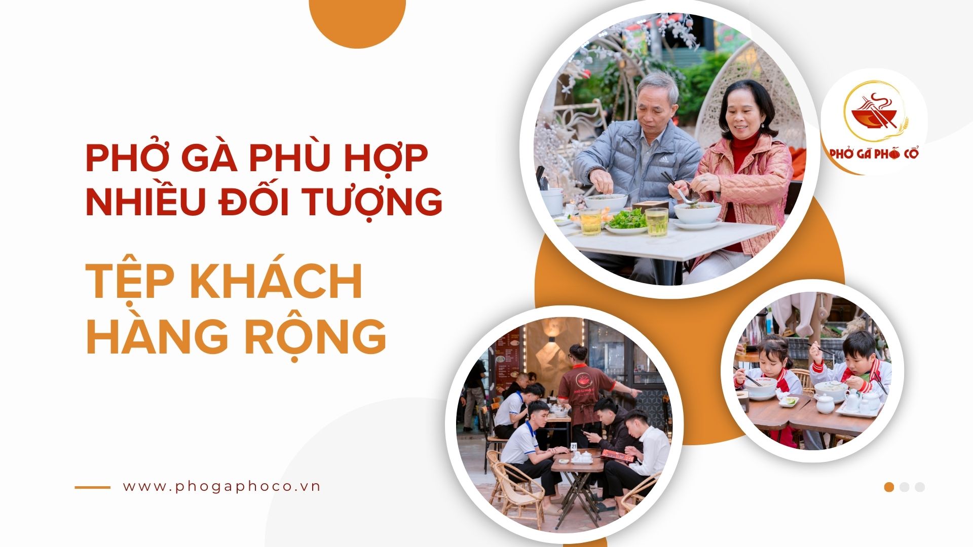 Phở gà phù hợp với nhiều đối tượng, tệp khách hàng rộng