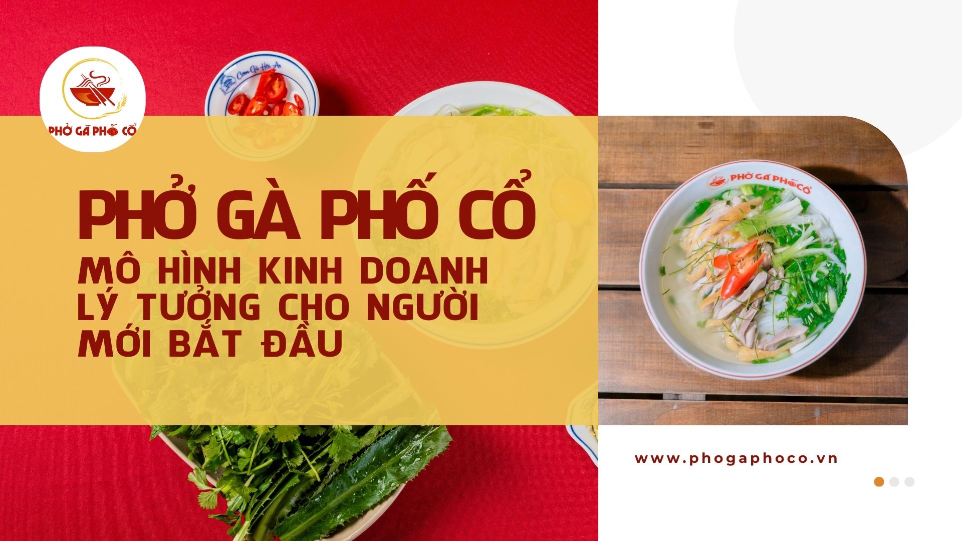 Phở gà Phố Cổ – Gợi ý mô hình cho người mới bắt đầu