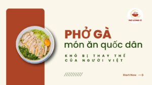 Vì sao phở khó bị thay thế trong đời sống ẩm thực Việt?