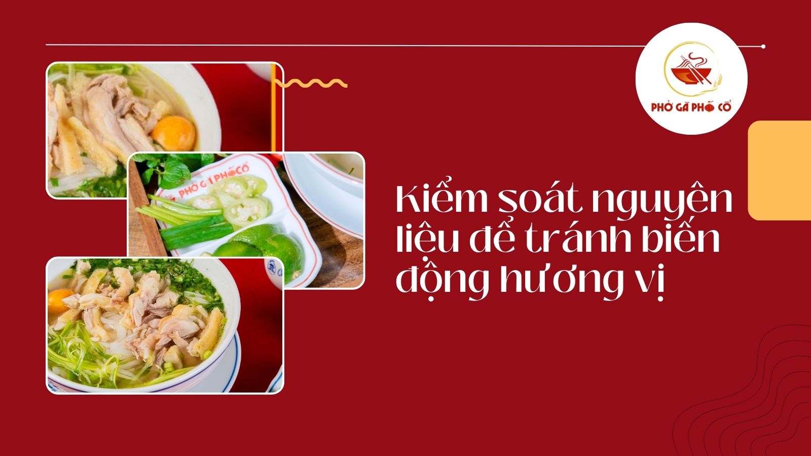 Kiểm soát nguyên liệu để tránh biến động hương vị