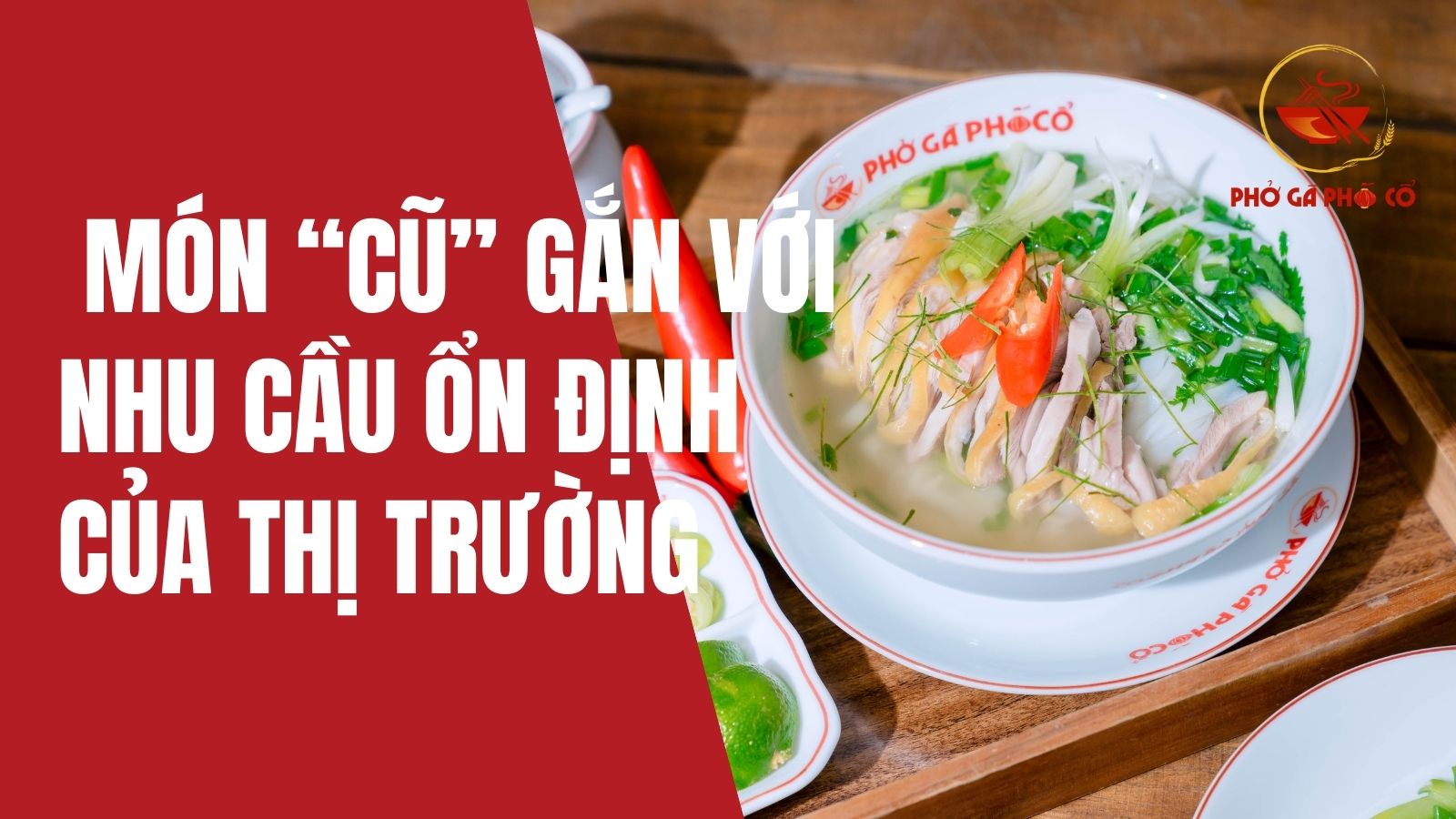 1. Món “cũ” gắn với nhu cầu ổn định của thị trường