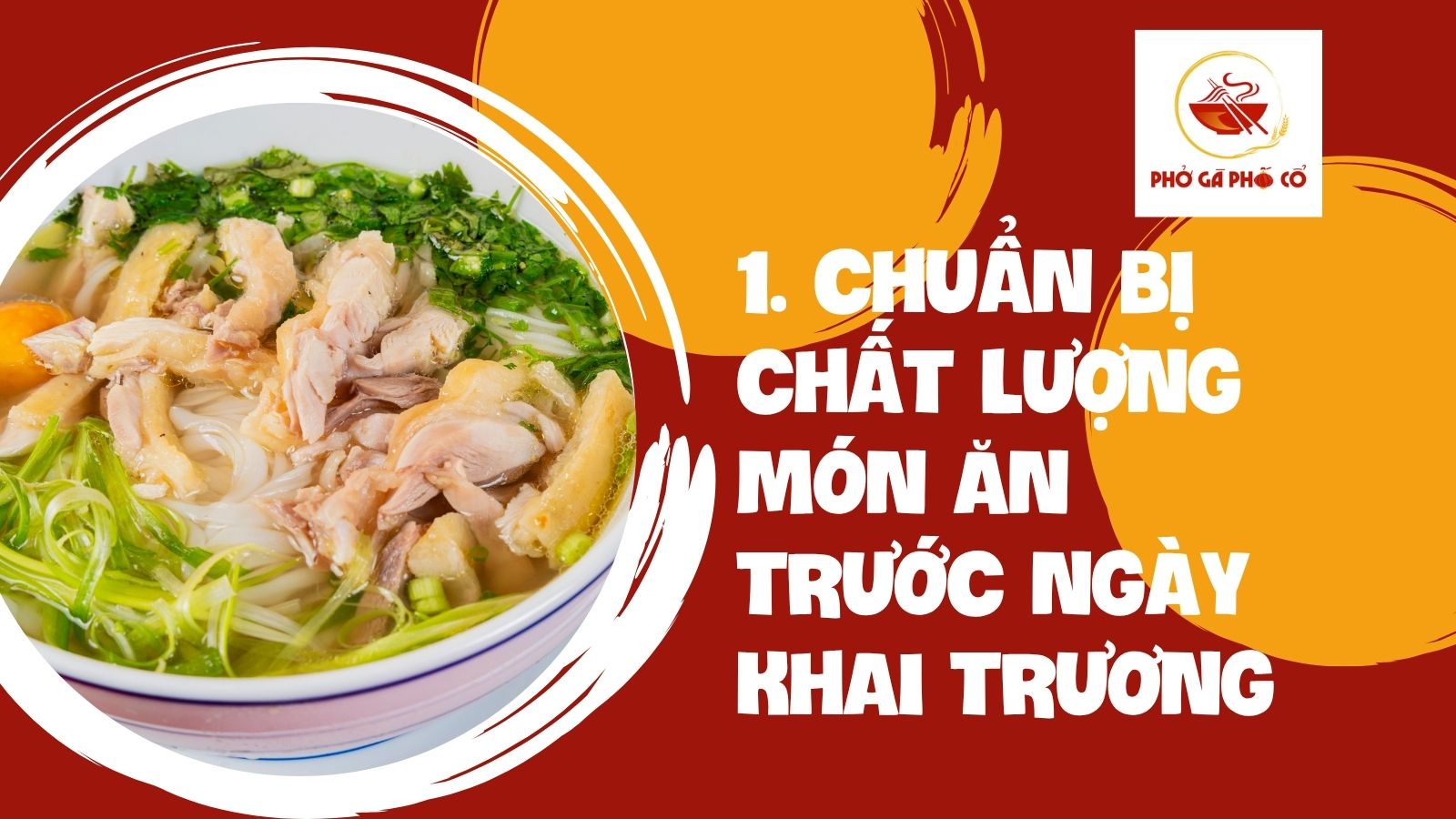 1. Chuẩn bị chất lượng món ăn trước ngày khai trương