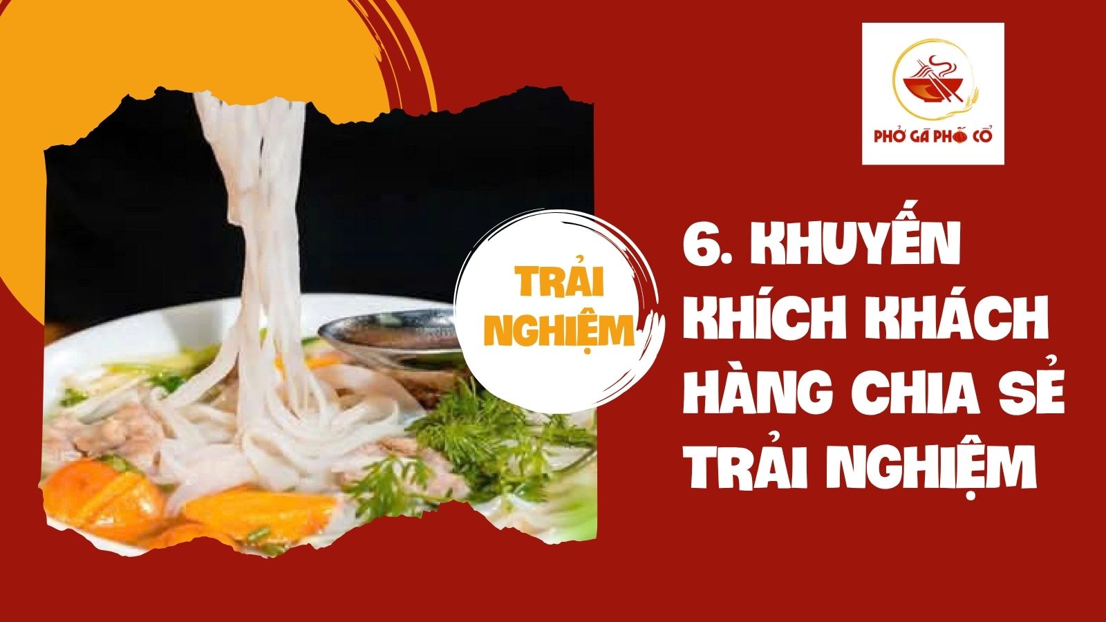 6. Khuyến khích khách hàng chia sẻ trải nghiệm