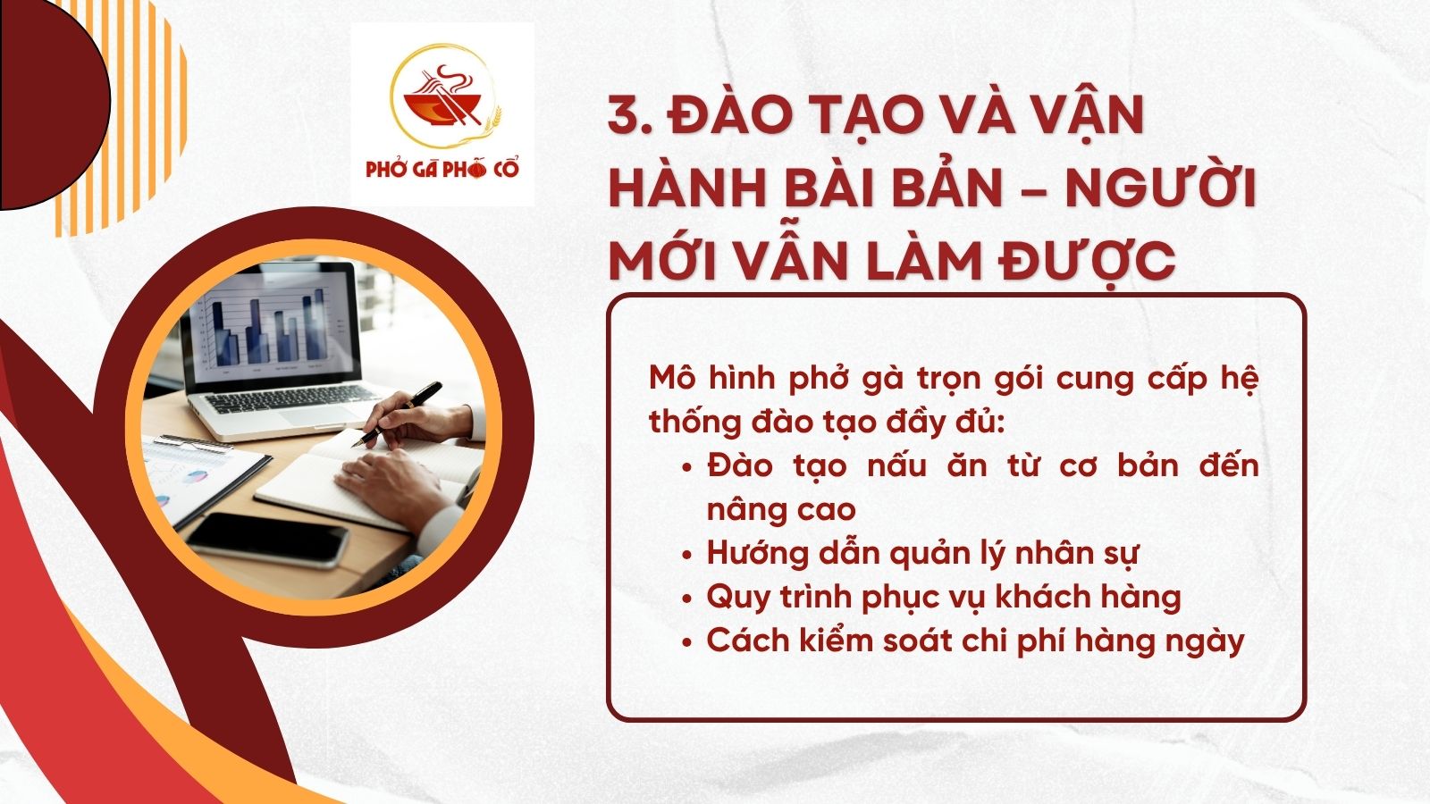 3. Đào tạo và vận hành bài bản – người mới vẫn làm được