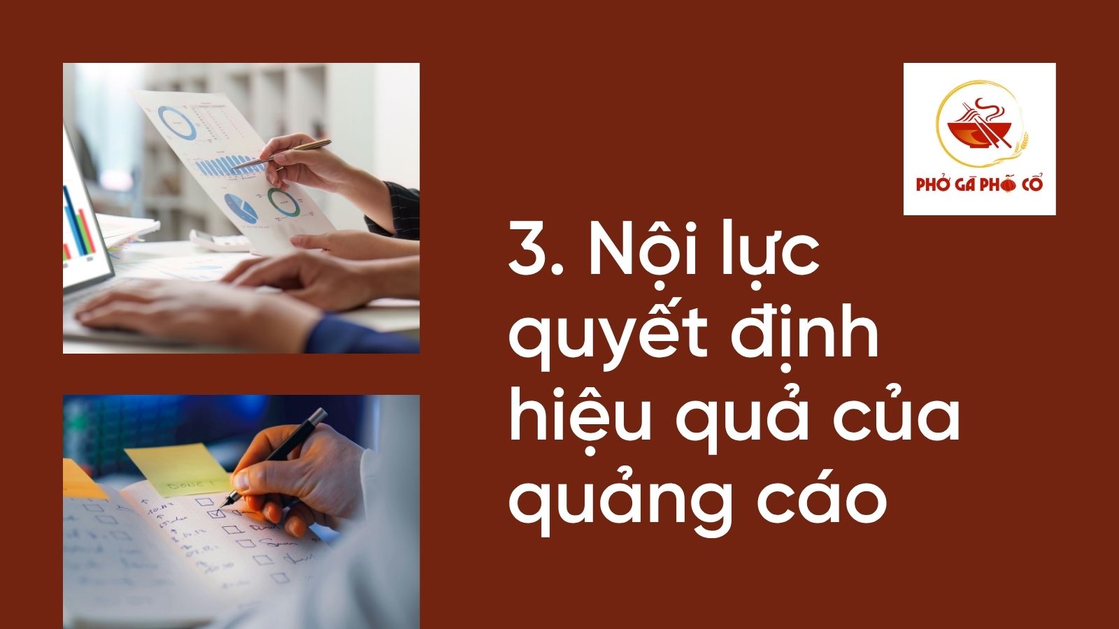 3. Nội lực quyết định hiệu quả của quảng cáo