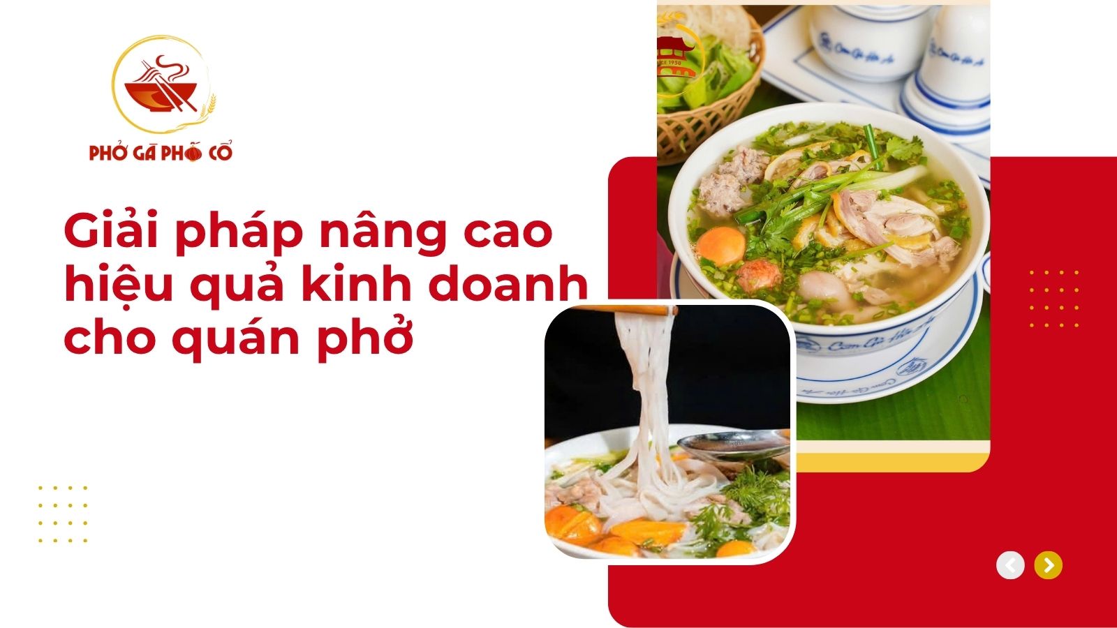 Giải pháp nâng cao hiệu quả kinh doanh cho quán phở
