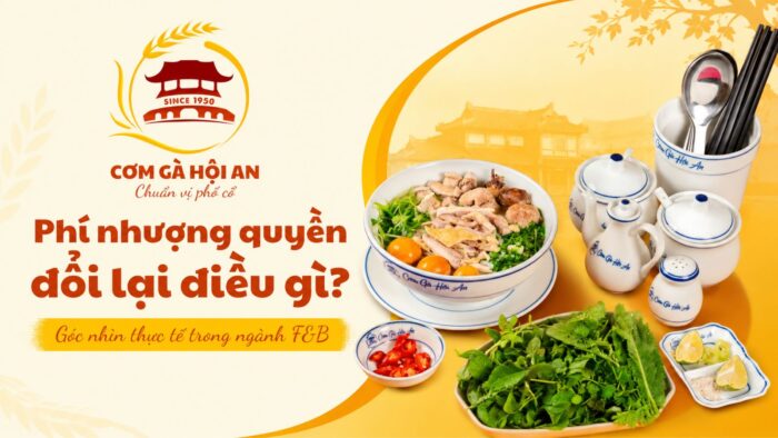 Phí nhượng quyền đổi lại điều gì? Góc nhìn thực tế trong ngành F&B
