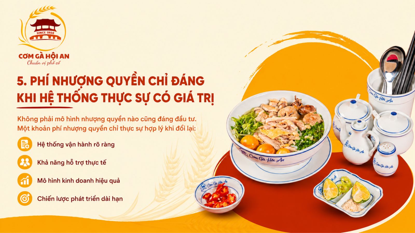 5. Phí nhượng quyền chỉ đáng khi hệ thống thực sự có giá trị