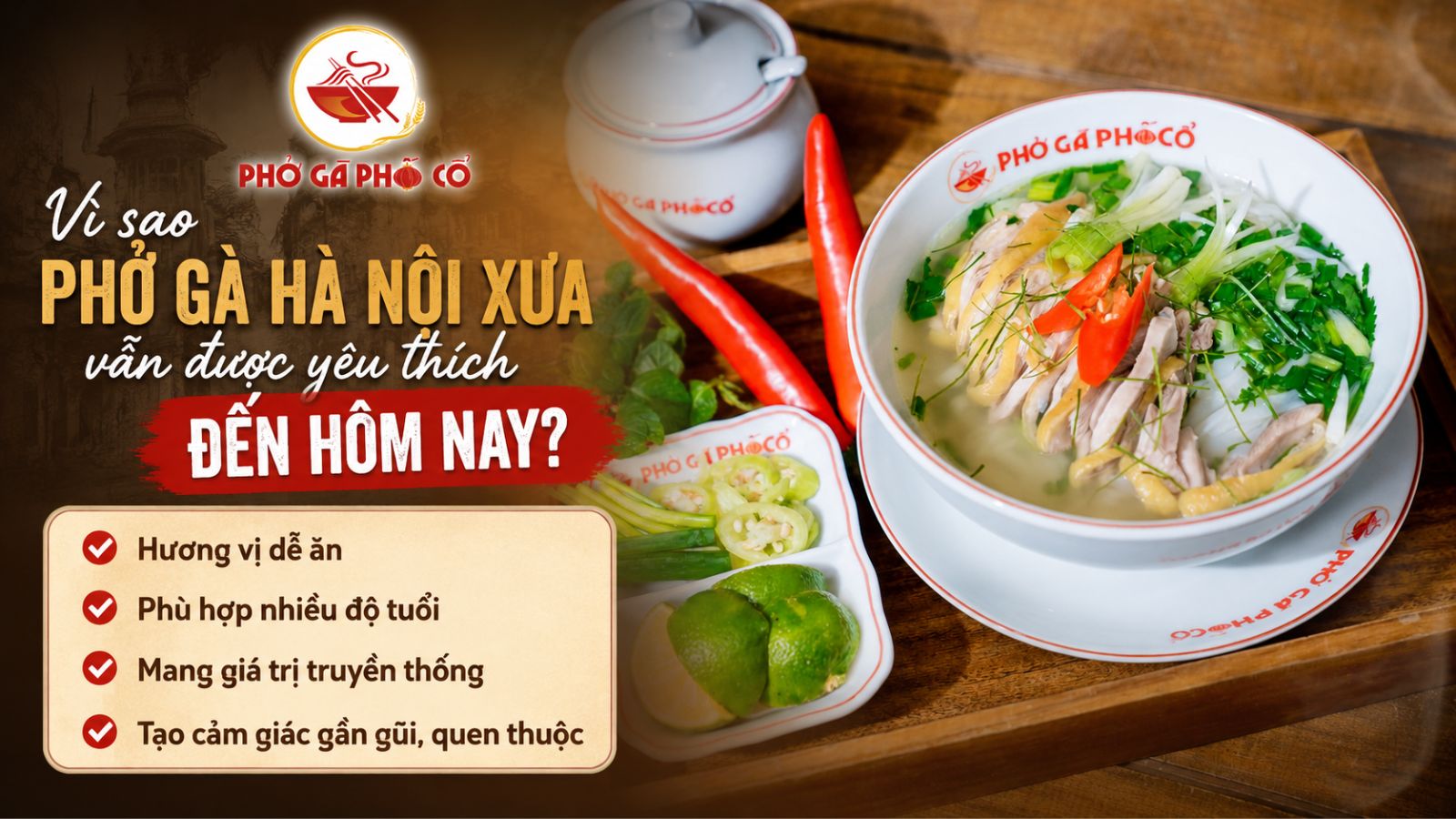 Vì sao phở gà Hà Nội xưa vẫn được yêu thích đến hôm nay?