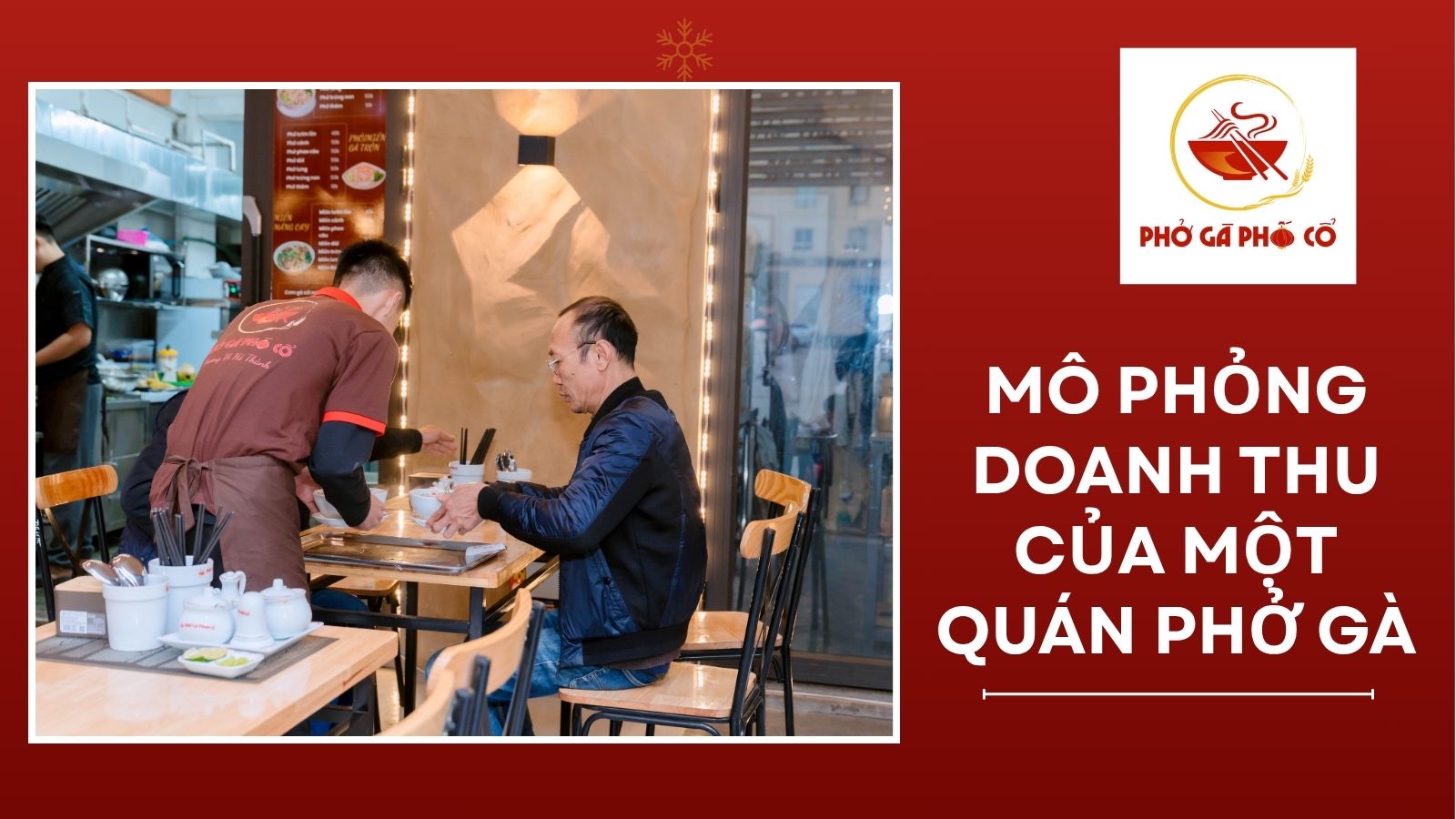 2. Mô phỏng doanh thu của một quán phở gà