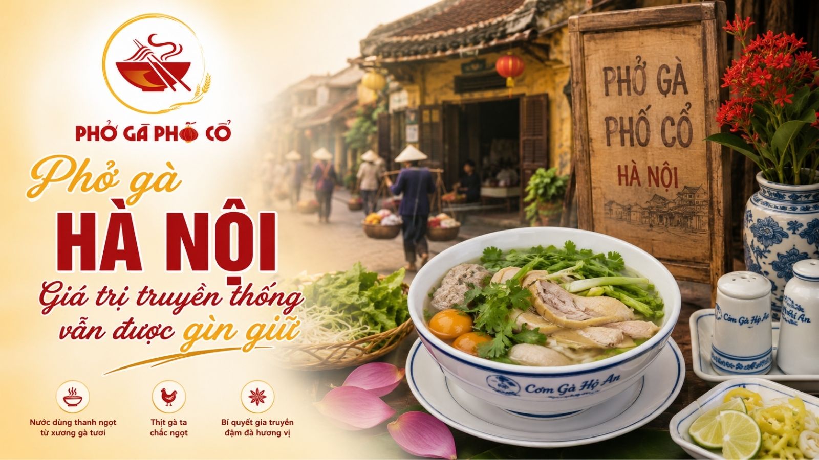 Phở gà Hà Nội – Giá trị truyền thống vẫn được gìn giữ